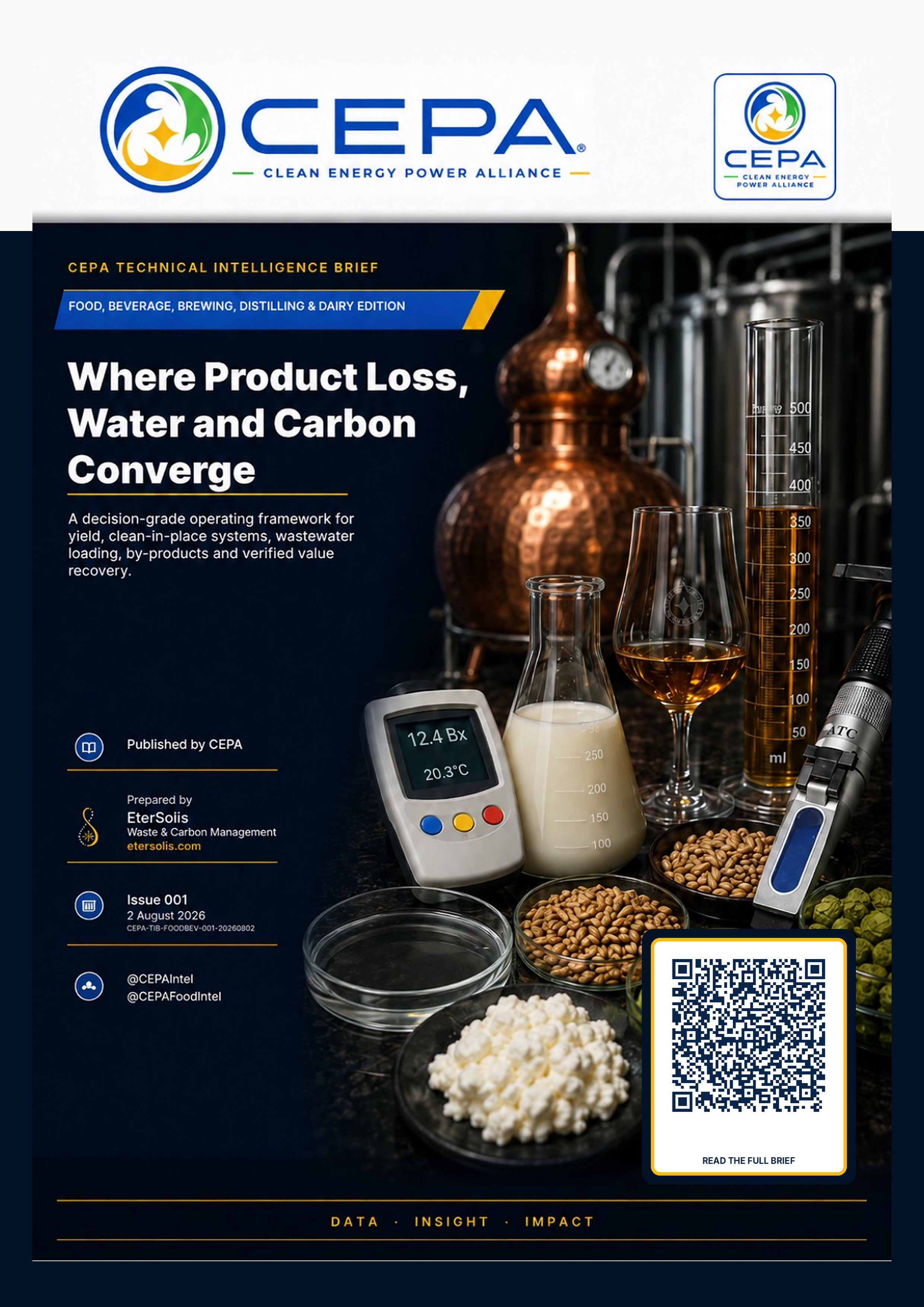 CEPA Technical Intelligence Brief - Food, Beverage, Brewing, Distilling & Dairy Edition - Issue 001 - Food, Beverage, Brewing, Distilling & Dairy Edition Issue 001 cover: Where Product Loss, Water and Carbon Converge